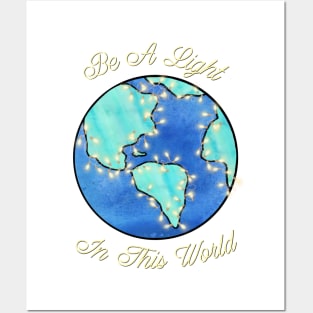 Watercolor light world teeshirt Posters and Art